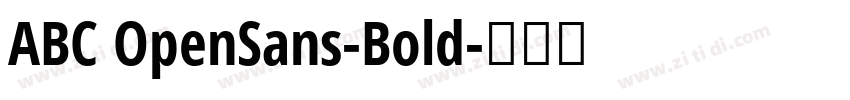ABC OpenSans-Bold字体转换